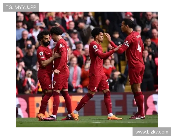 利物浦与热刺激战正酣球迷期待精彩对决与进球盛宴